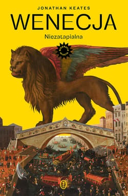 Wenecja. Niezatapialna - ebook - Jonathan Keates