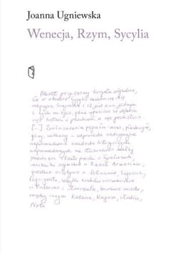 Wenecja, Rzym, Sycylia - Joanna Ugniewska