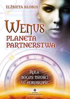 Wenus planeta partnerstwa Rola bogini miłości w horoskopie - Elżbieta Kłobus