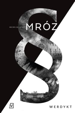 Werdykt - wydanie specjalne - Remigiusz Mróz