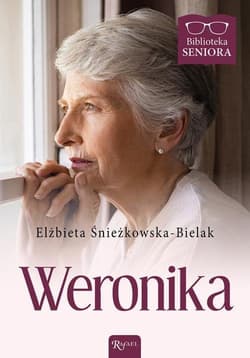 Weronika Biblioteka Seniora - Elżbieta Śnieżkowska-Bielak