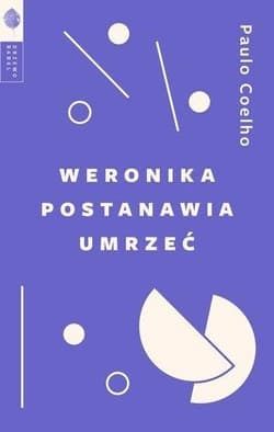 Weronika postanawia umrzeć - Paulo  Coelho