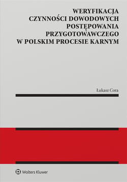 Weryfikacja czynności dowodowych postępowania.. - Cora Łukasz