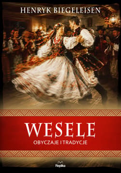 Wesele - Henryk Biegeleisen