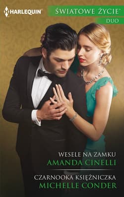 Wesele na zamku / Czarnooka - Amanda Cinelli, Conder Michelle