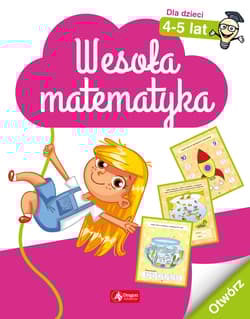 Wesoła matematyka dla dzieci 4–5 lat