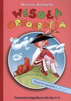 Wesoła ortografia pisownia wyrazów ó i u - Mariusz Niemycki
