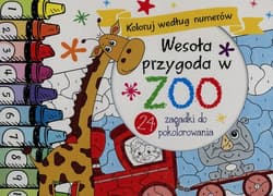 Wesoła przygoda ZOO Koloruj według numerów 24 zagadki do pokolorowania