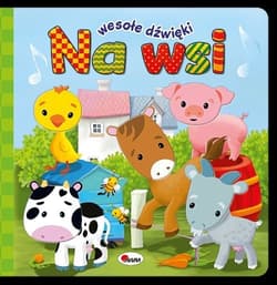 Wesołe dźwięki Na wsi - Elżbieta Korolkiewicz