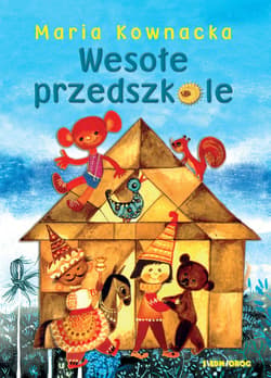 Wesołe przedszkole - ebook - Kownacka Maria