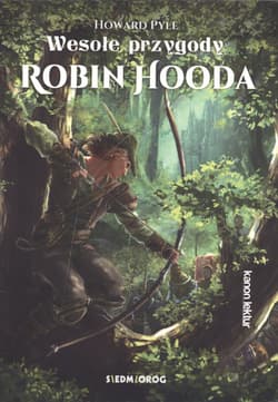 Wesołe przygody Robin Hooda - Howard Pyle