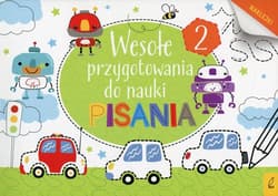 Wesołe przygotowania do nauki pisania 2 - Opracowanie Zbiorowe