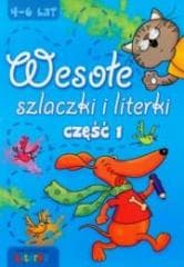 Wesołe szlaczki i literki część 1 LITERKA - Praca zbiorowa