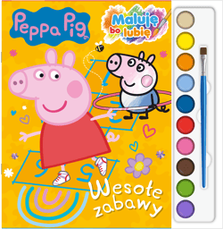 Wesołe zabawy. Świnka Peppa.  Maluję, bo lubię - null null, Opracowanie Zbiorowe