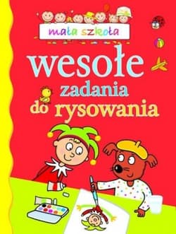 Wesołe zadania do rysowania Mała szkoła