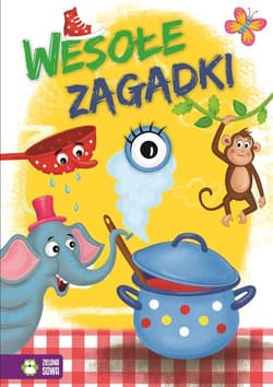 Wesołe zagadki - Opracowanie Zbiorowe