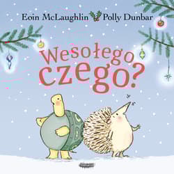 Wesołego czego? - Eoin  McLaughlin, Polly Dunbar