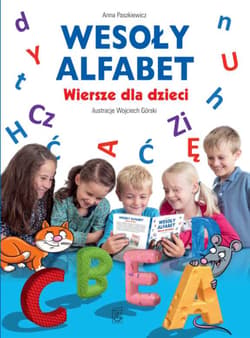 Wesoły alfabet Wiersze dla dzieci - Anna  Paszkiewicz