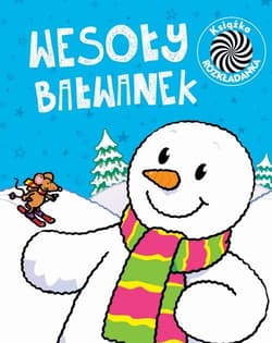 Wesoły bałwanek Ruchome obrazki - Urszula Kozłowska