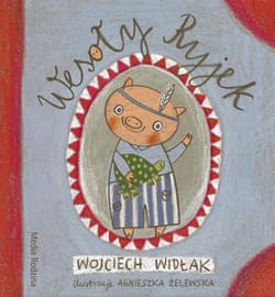 Wesoły Ryjek - Wojciech Widłak