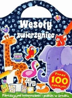 Wesoły zwierzyniec Fantazyjne kolorowanki - Praca zbiorowa