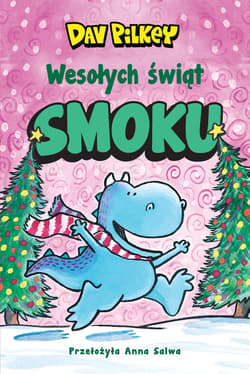 Wesołych świąt, Smoku!