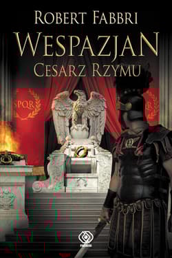 Wespazjan Cesarz Rzymu - Robert Fabbri