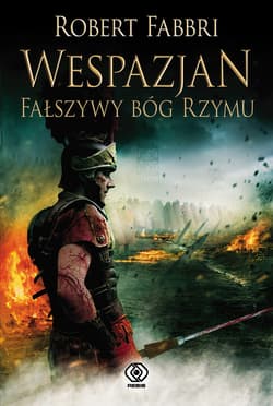 Wespazjan. Fałszywy Bóg Rzymu - ebook