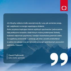 Galeria - zdjęcie nr. 5 - Wewnętrzna doskonałość. Trenuj umysł, by osiągać niezwykłe rezultaty i żyć pełnią życia