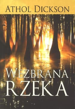 Wezbrana Rzeka - Dickson Athol