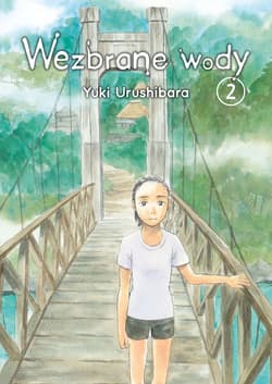 Wezbrane wody. Tom 2 - Yuki Urushibara