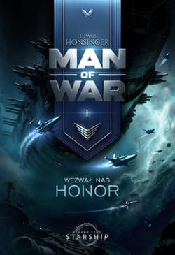 Wezwał nas honor. Man of War. Tom 1
