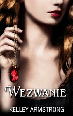 Wezwanie - Kelley Armstrong