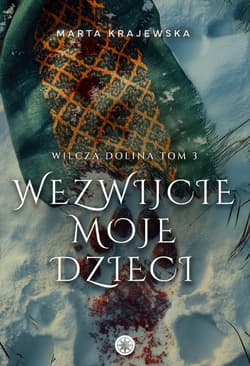 Wezwijcie moje dzieci - Krajewska Marta