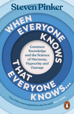 When Everyone Knows That Everyone Knows... - Steven Pinker