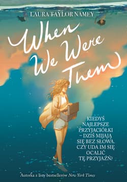 When We Were Them - Laura Taylor Namey