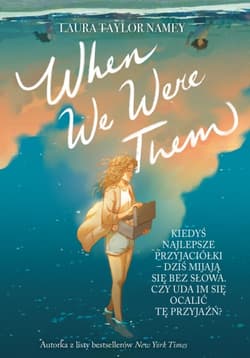 When We Were Them - Laura Taylor Namey