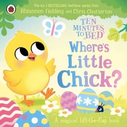 Wheres Little Chick? Ten Minutes to Bed - Fielding Rhiannon