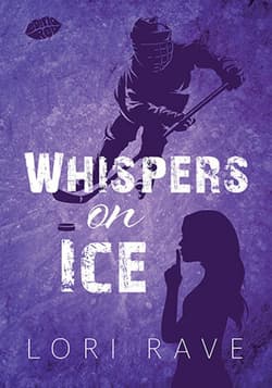 Whispers on Ice - ebook - Lori Rave