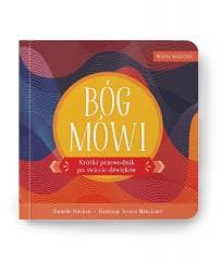 Wiara malucha. Bóg mówi - Praca zbiorowa