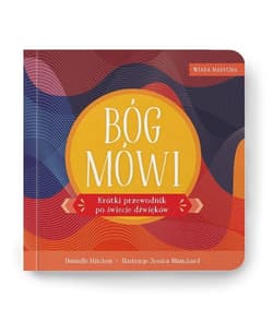 Wiara malucha. Bóg mówi - Praca zbiorowa