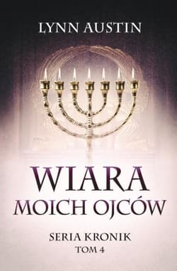 Wiara moich ojców - Austin Lynn