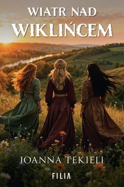 Wiatr nad Wiklińcem - Joanna  Tekieli