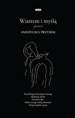 Wiatrem i myślą - Przybek Andżelika