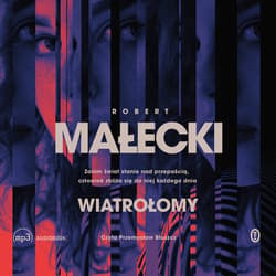 Wiatrołomy - audiobook - Robert Małecki
