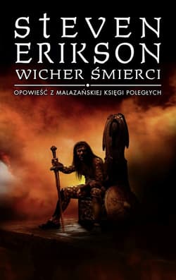 Wicher śmierci Opowieści z Malazańskiej Księgi Poległych. Tom 7 - Steven Erikson