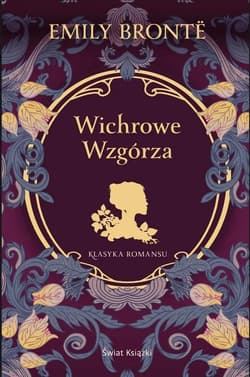 Wichrowe Wzgórza - Emily Brontë