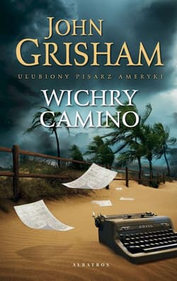 Wichry Camino Wyspa Camino Tom 2 - John Grisham