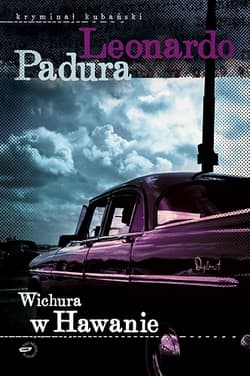Wichura w Hawanie - Leonardo Padura