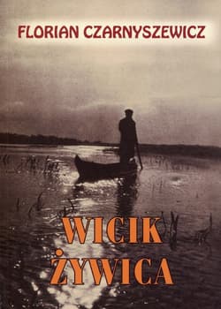 Wicik Żywica - Florian Czarnyszewicz